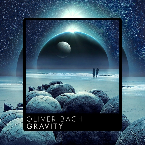 Oliver Bach - Gravity [K4M0032]